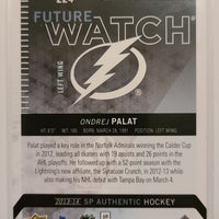 2013-14 SP Authentic Future Watch #224 Ondrej Palat Tampa Bay Lightning 1175/1299