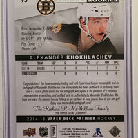 2014-15 Premier Rookies Auto Patch #93 Alexander Khokhlachev Boston Bruins 175/299