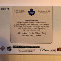 2018-19 Chronology 1 in 100 #100-FM Frank Mahovlich Toronto Maple Leafs Auto 36/50