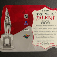 2015-16 Platinum Trophied Talent #TT-10 Devan Dubnyk Minnesota Wild