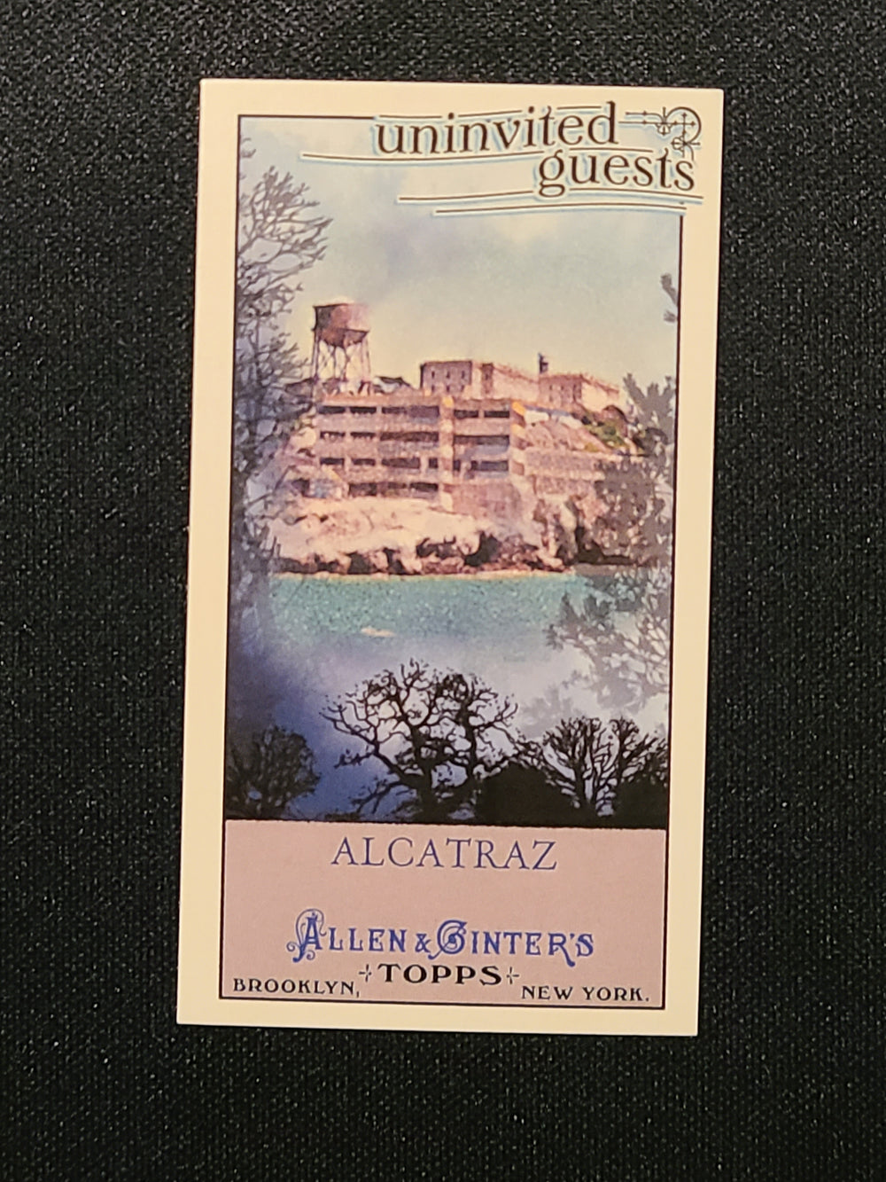 2011 Topps Allen & Ginter's Mini Uninvited Guests Alcatraz