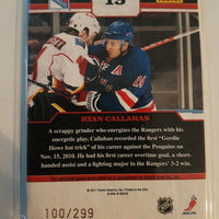 2010-11 Zenith Gifted Grinders Scraps Jersey #19 Ryan Callahan NY Rangers 100/299