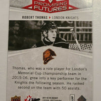 2017-18 CHL Promising Futures #PF14 Robert Thomas London Knights